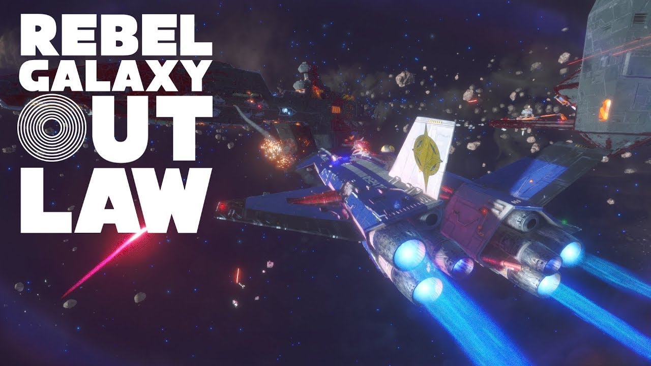 Rebel galaxy outlaw системные требования